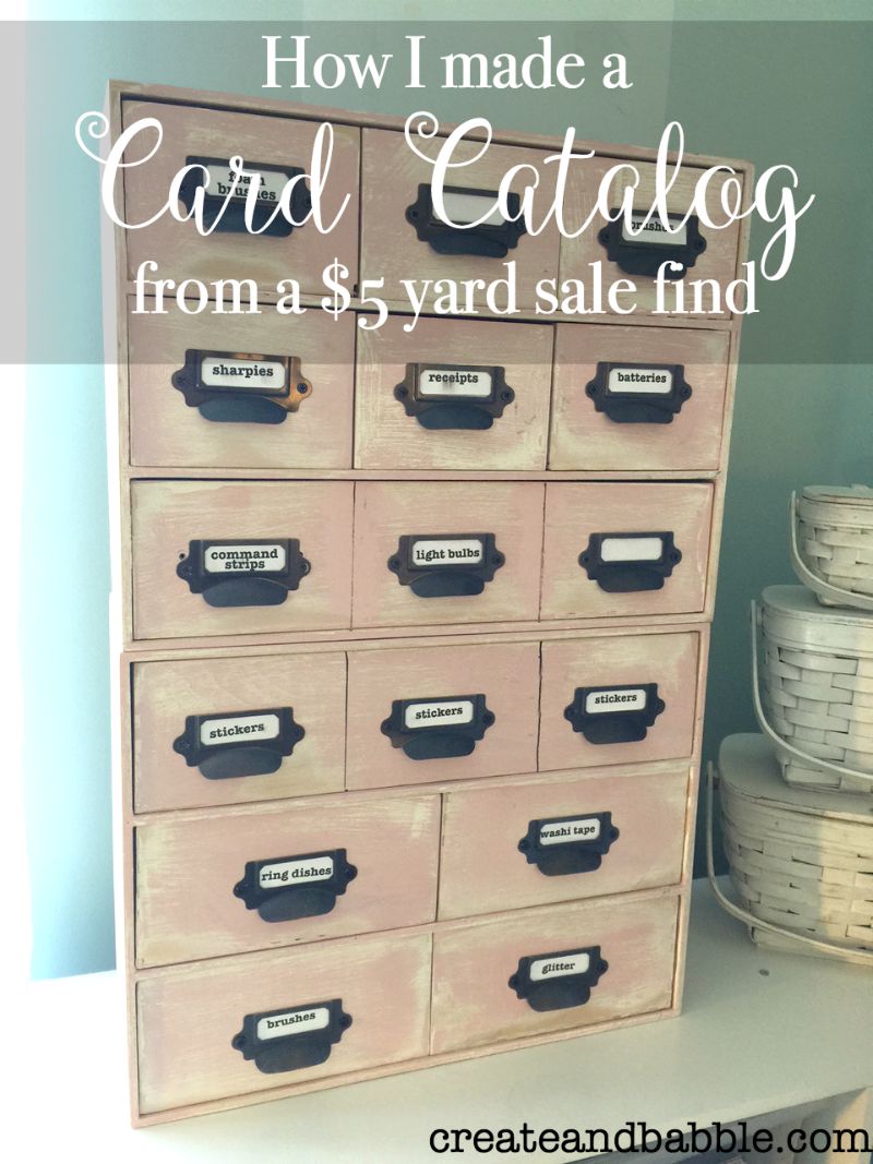 Card Catalog From A 5 Yard Sale Find Create And Babble