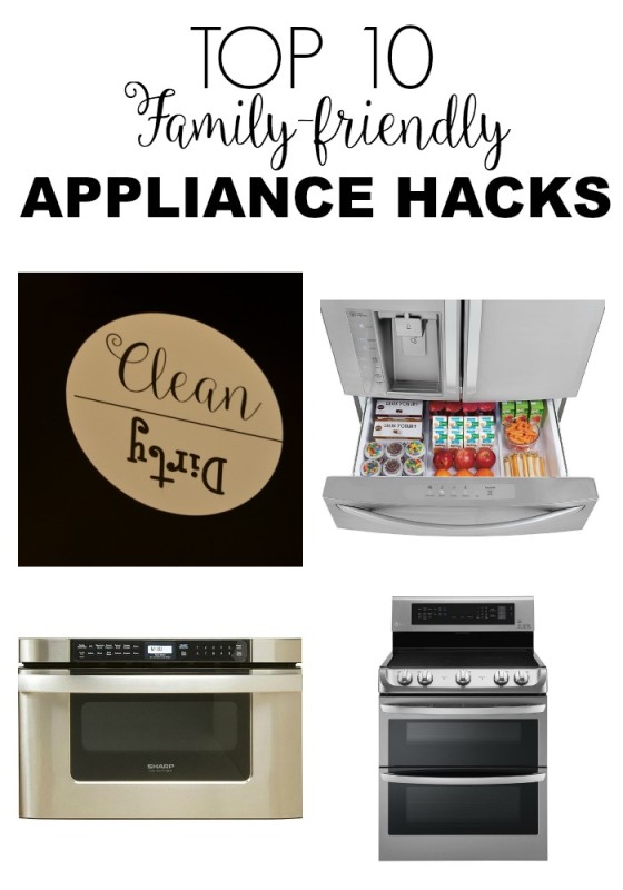 Top 10 Family Friendly Appliance Hacks Create and Babble