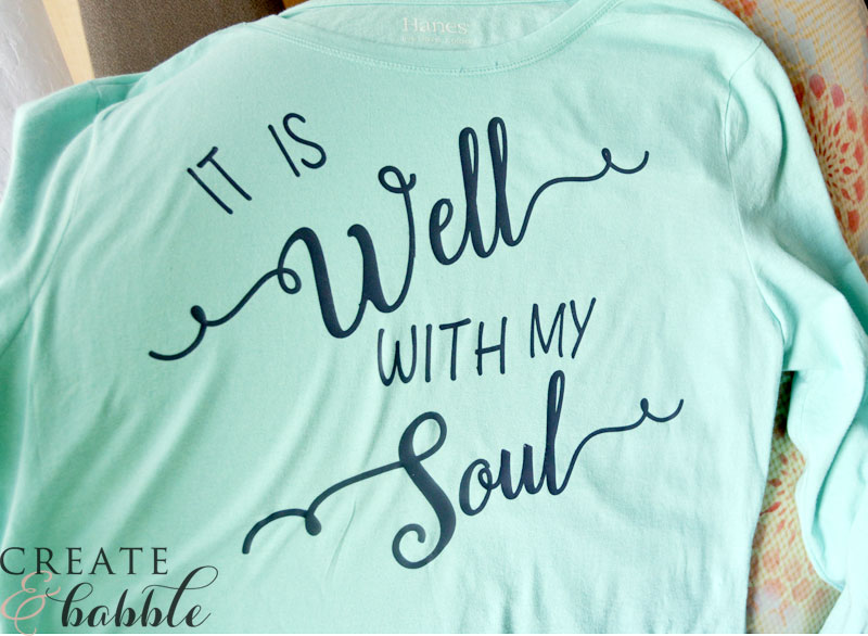DIY It Is Well With My Soul T-shirt Design. Learn how to make your own t-shirt design in Silhouette Studio.