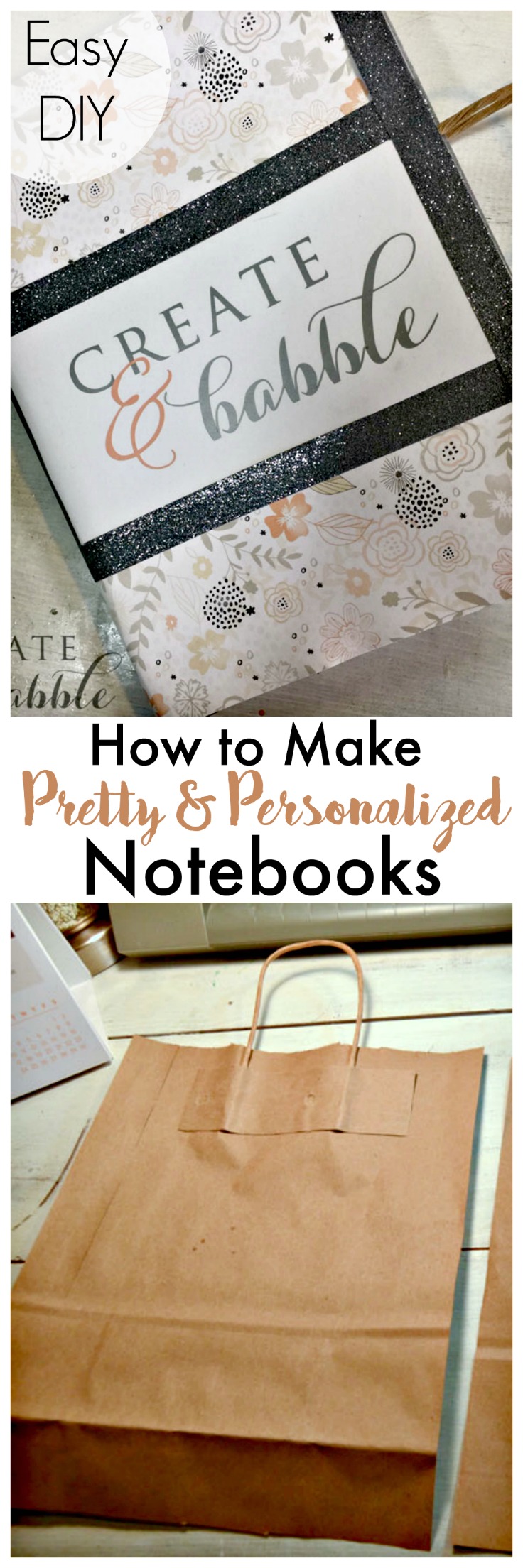 how to make pretty and personalized notebooks