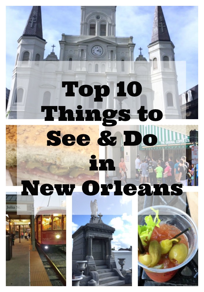 Top Ten Things to See and Do in New Orleans