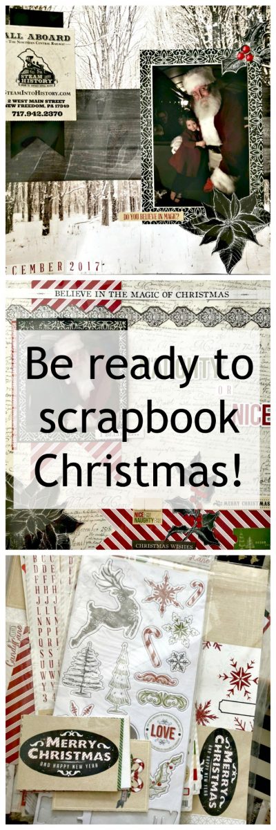 Get Ready to Scrapbook Christmas Now