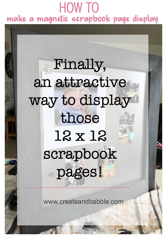 How to make a magnetic scrapbook page display