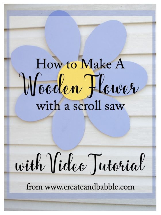 How To Make a Wooden Flower - Create and Babble