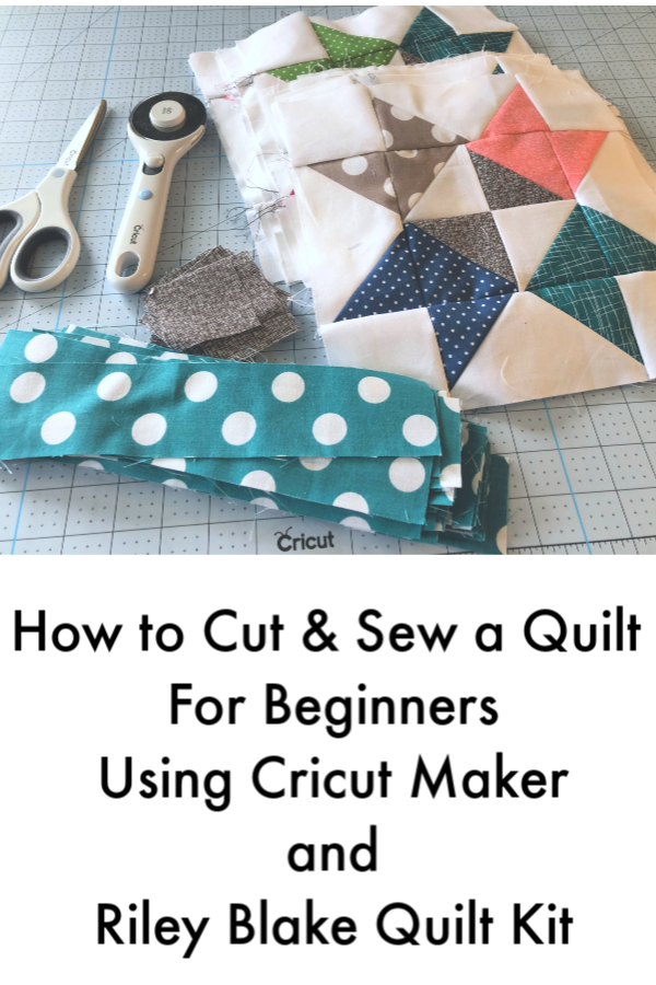 How to Cut & Sew a Quilt for Beginners Using Cricut Maker