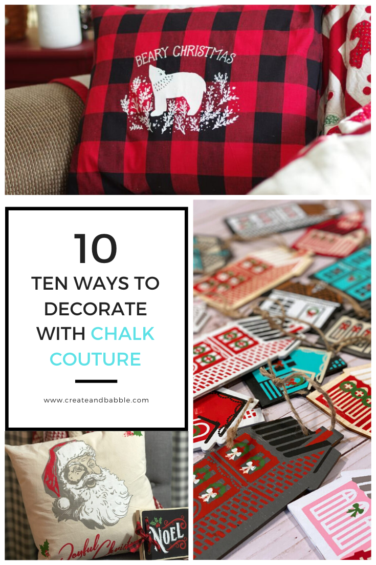 TEN WAYS TO decorate with chalk couture
